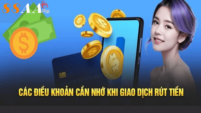 Chia sẻ cách Rút tiền 88AA trực tiếp thành công từ A đến Z