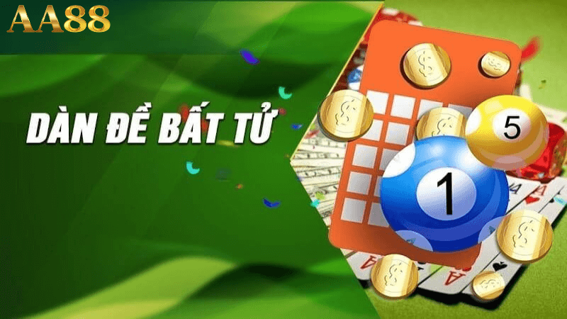 Kinh nghiệm chiến thắng dàn đề bất tử tại 88aa